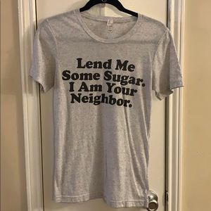 Fitted “Lend Me Some Sugar” Tee